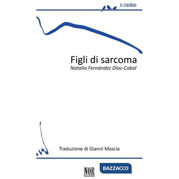 Figli di sarcoma
