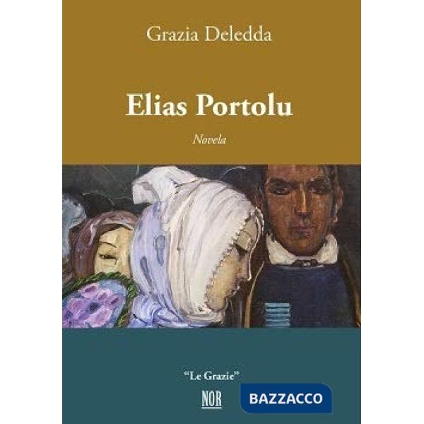 Elias Portolu. Testo sardo