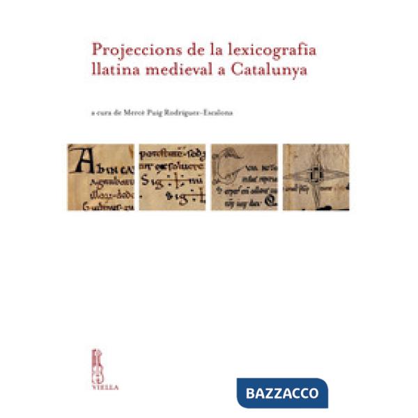 Projeccions de la lexicografia llatina medieval a Catalunya
