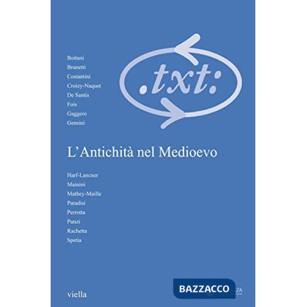 Critica del testo (2019). Vol. 3: L' antichità nel medioevo