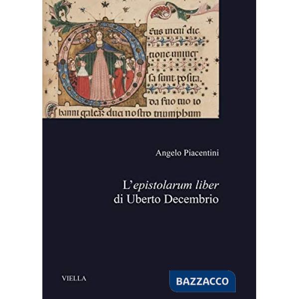 Epistolarum liber di Uberto Decembrio (L')