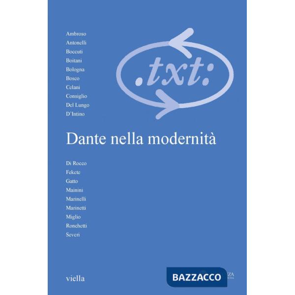 Critica del testo (2021). Vol. 24/3: Dante nella modernità