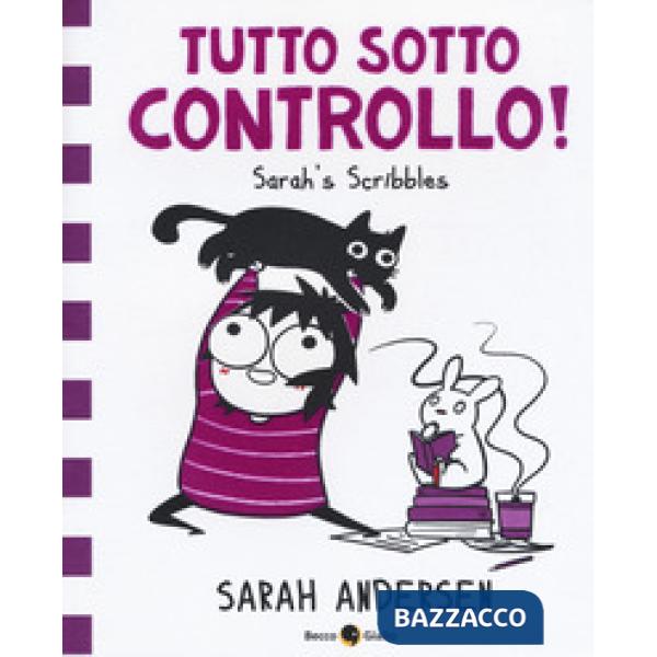 Tutto sotto controllo. Sarah's Scribbles. Vol. 3