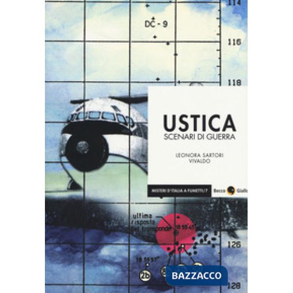 Ustica. Scenari di guerra