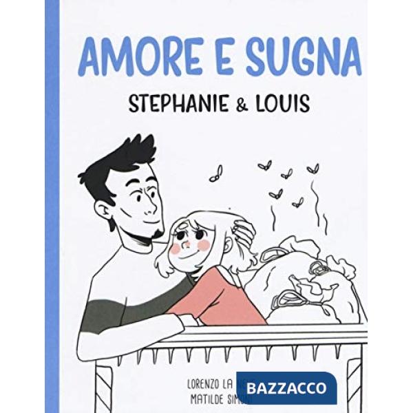 Amore e sugna. Stephanie & Louis