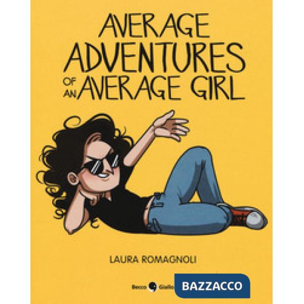 Average adventures of an average girl