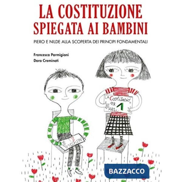 Costituzione spiegata ai bambini (La)