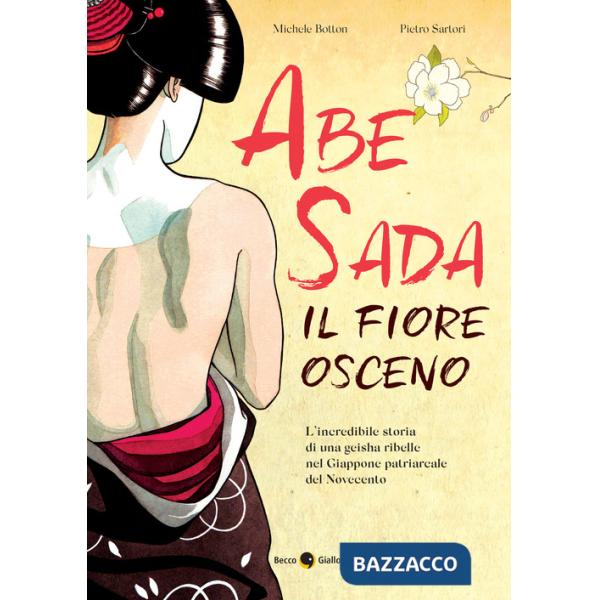 Abe Sada. Il fiore osceno