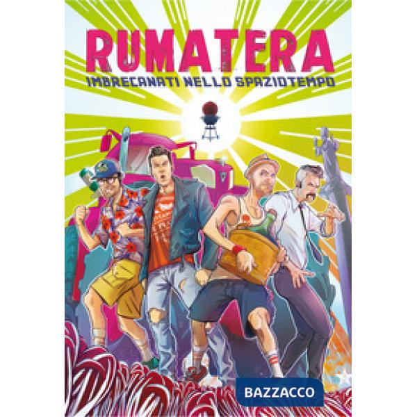 Rumatera. Imbrecanati nello spaziotempo