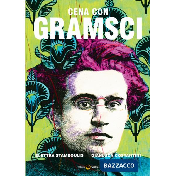 Cena con Gramsci