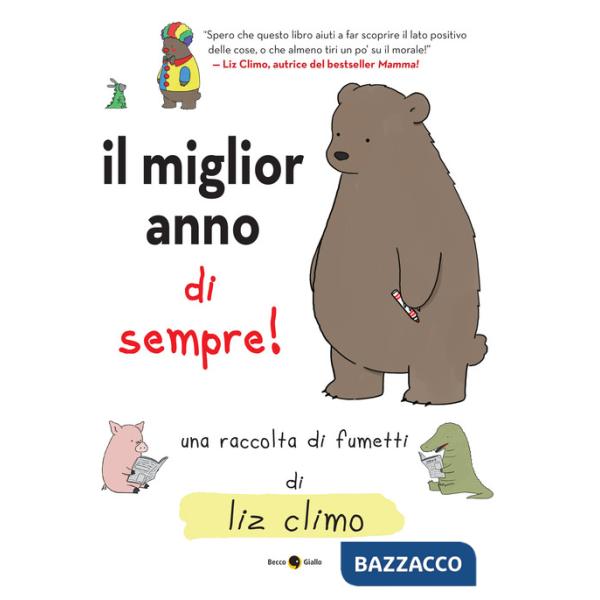 Miglior orso di sempre. Ediz. a colori (Il)