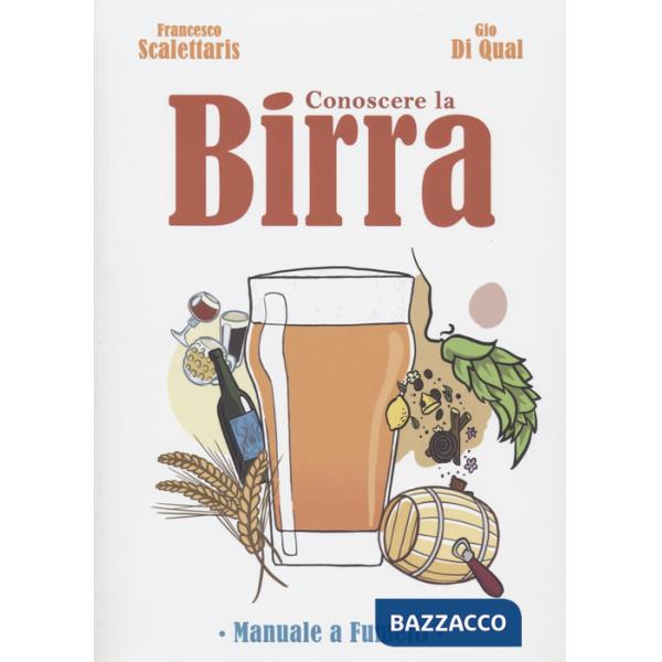 Conoscere la birra. Manuale a fumetti