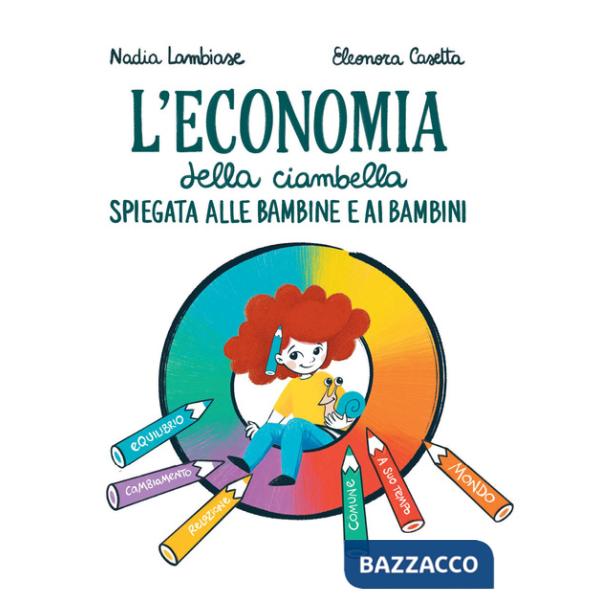 Economia della ciambella spiegata alle bambine e ai bambini (L')
