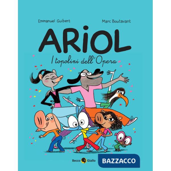 Topolini dell'Opera. Ariol (I). Vol. 10