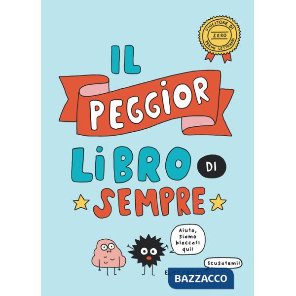 Peggior libro di sempre (Il)
