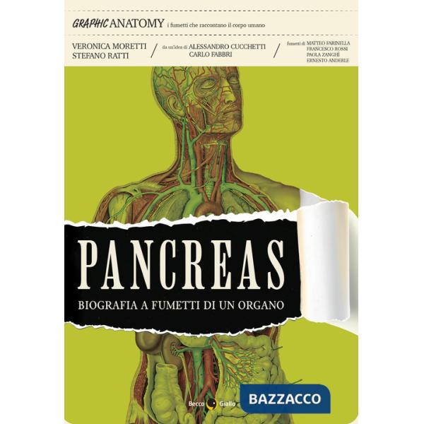 Pancreas. Biografia a fumetti di un organo