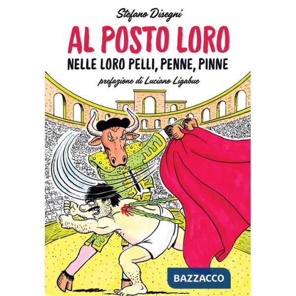 Al posto loro. Nelle loro pelli, penne, pinne