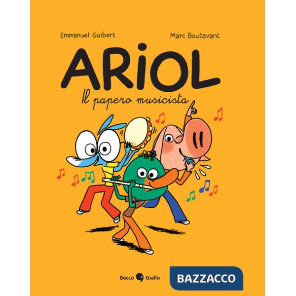 Papero musicista. Ariol (Il). Vol. 13