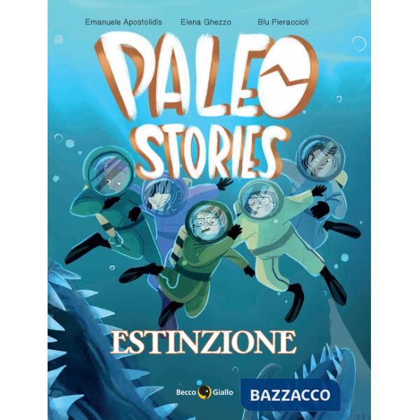 Paleo stories. Vol. 3: Estinzione
