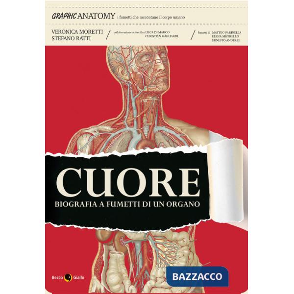 Cuore. Biografia a fumetti di un organo