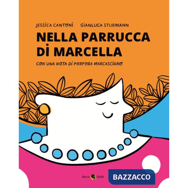 Nella parrucca di Marcella