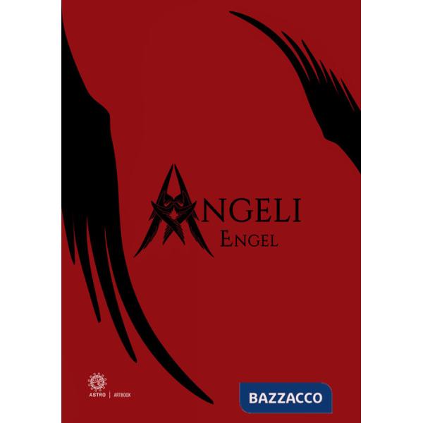 Angeli & Demoni-Engel & Damonen. Ediz. a colori