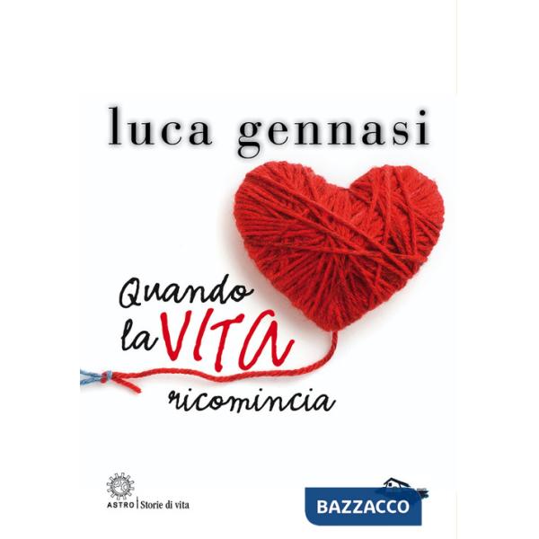 Quando la vita ricomincia