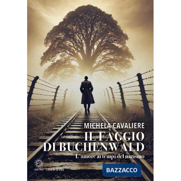 Faggio di Buchenwald (Il)