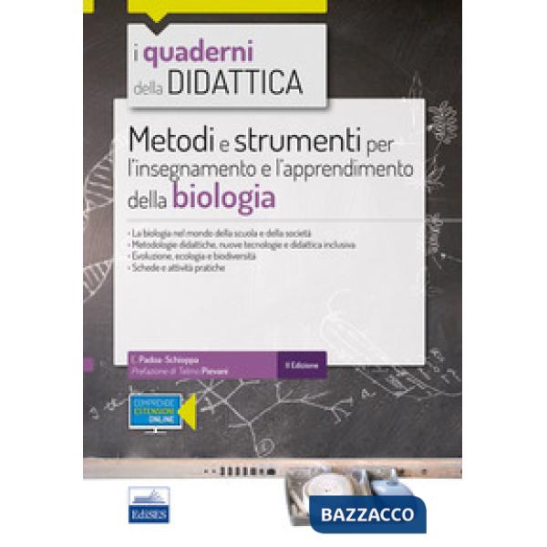 Metodi e strumenti per l'insegnamento e l'apprendimento della biologia. Con espansione online