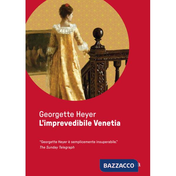 Imprevedibile Venetia. Ediz. integrale (L')
