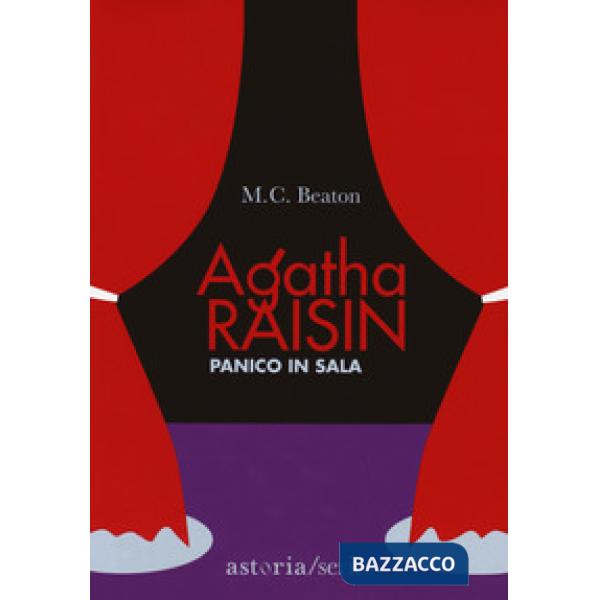 Panico in sala. Agatha Raisin
