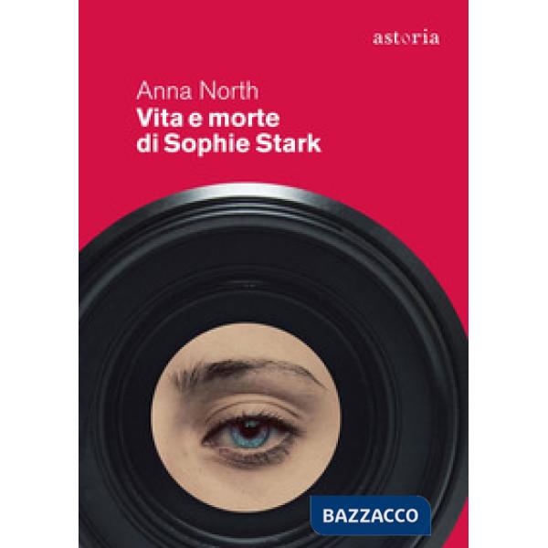Vita e morte di Sophie Stark