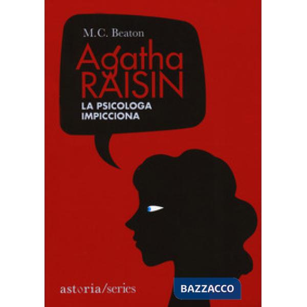 Psicologa impicciona. Agatha Raisin (La)