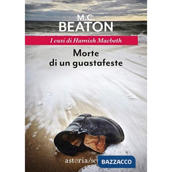 Morte di un guastafeste. I casi di Hamish Macbeth