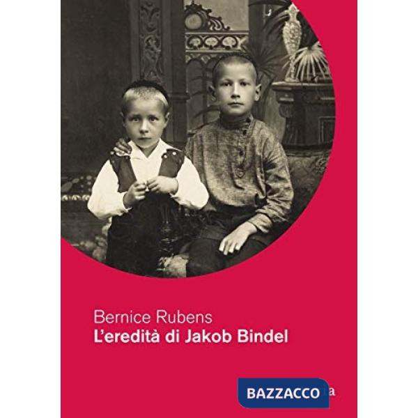 Eredità di Jakob Bindel (L')