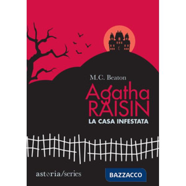 Casa infestata. Agatha Raisin (La)