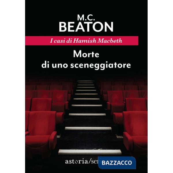 Morte di uno sceneggiatore. I casi di Hamish Macbeth
