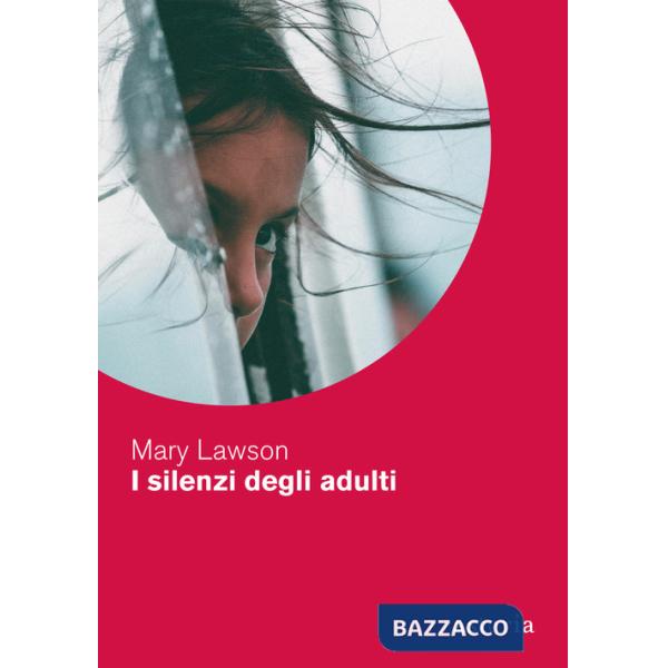 Silenzi degli adulti (I)