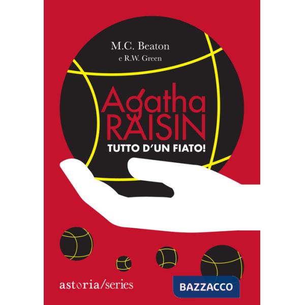 Tutto d'un fiato! Agatha Raisin