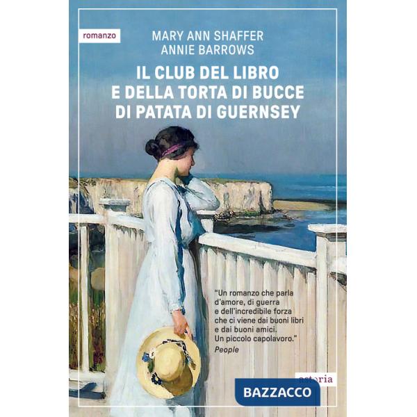 Club del libro e della torta di bucce di patata di Guernsey (Il)