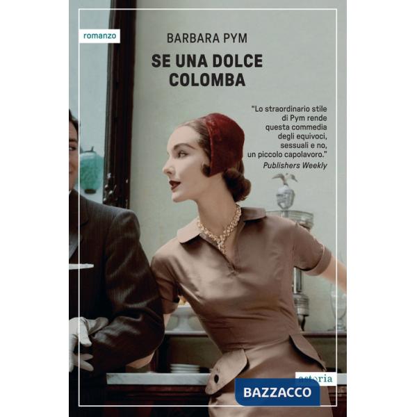 Se una dolce colomba