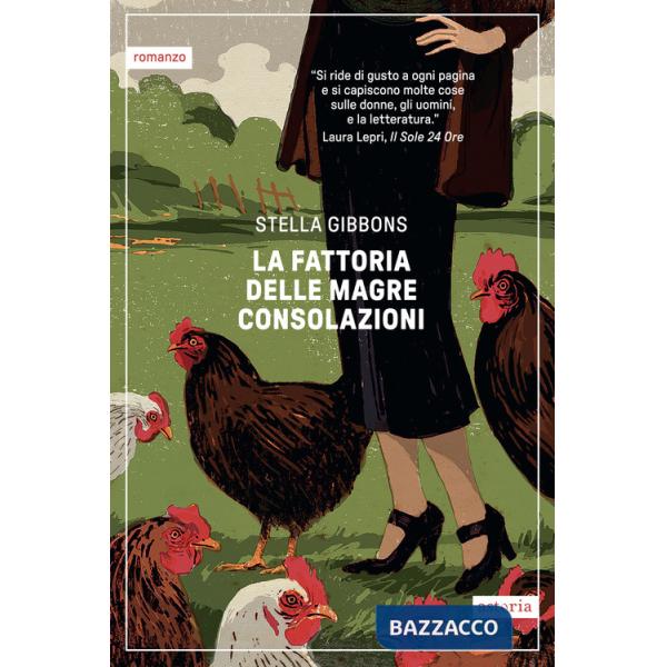 Fattoria delle magre consolazioni (La)
