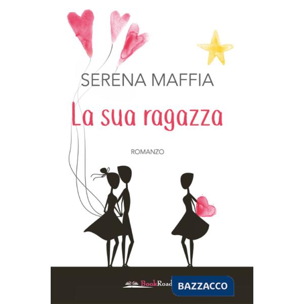 Sua ragazza (La)