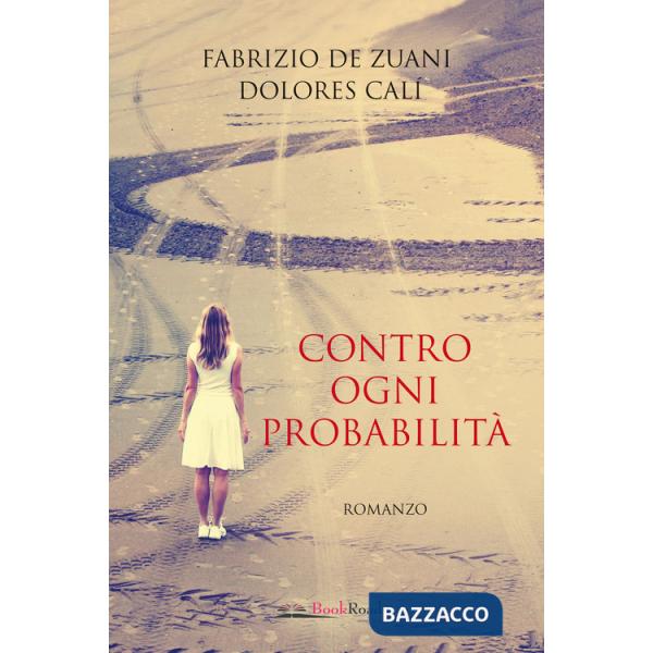 Contro ogni probabilità