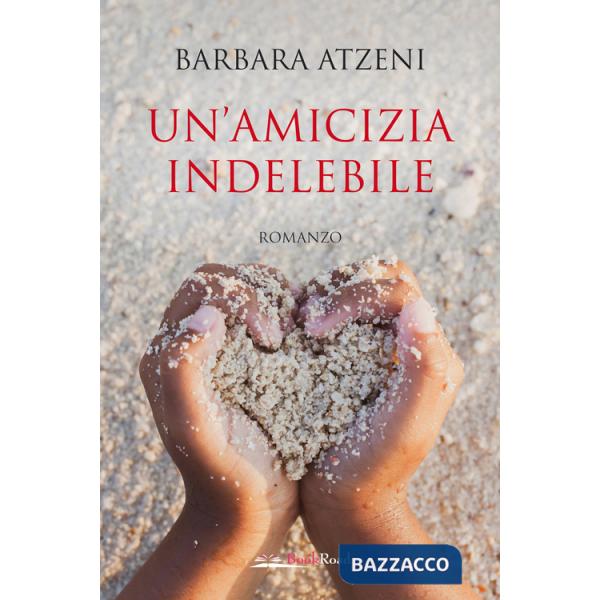 Amicizia indelebile (Un')