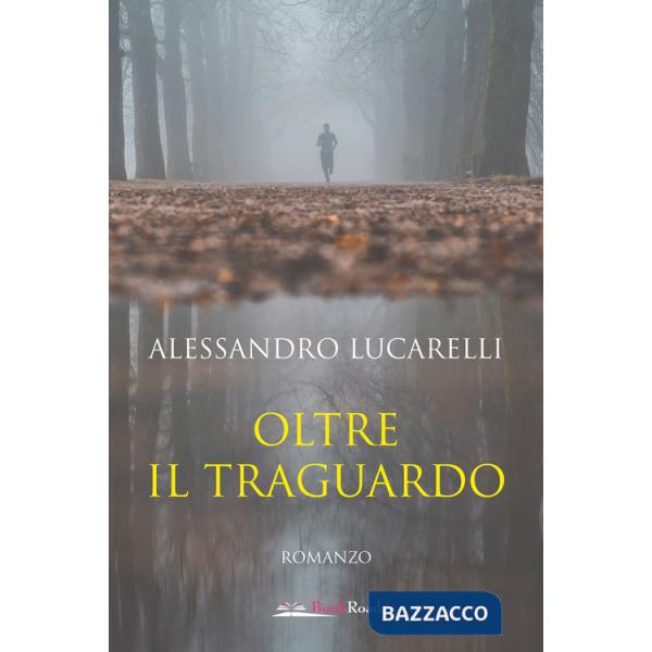 Oltre il traguardo