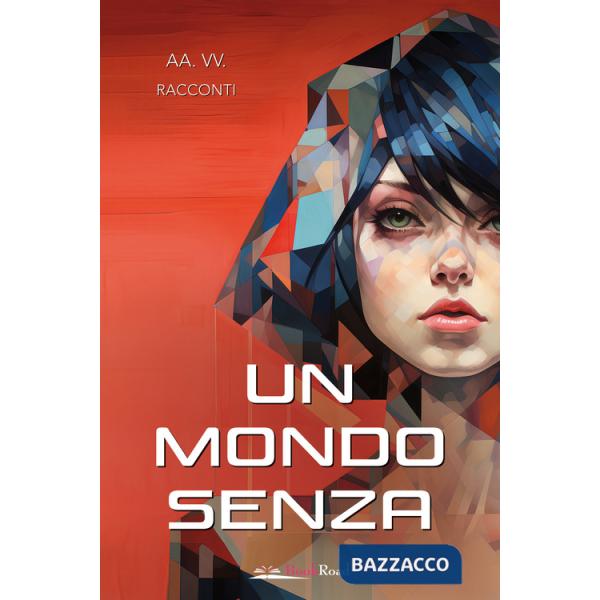 Mondo senza (Un)