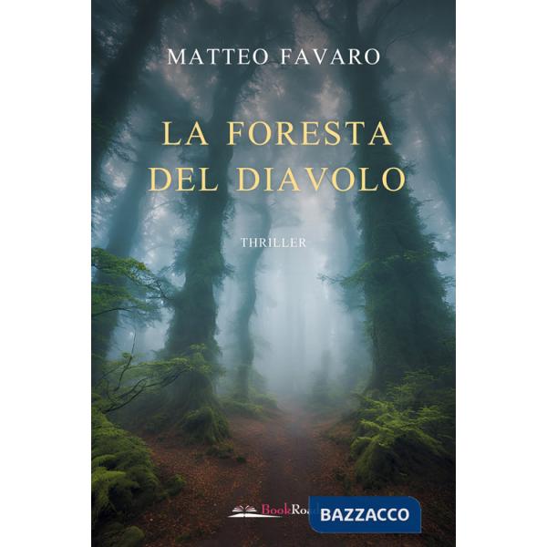 Foresta del diavolo (La)