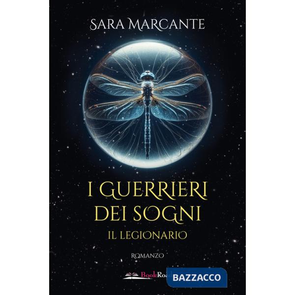 Legionario. I guerrieri dei sogni (Il)