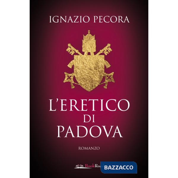 Eretico di Padova (L')